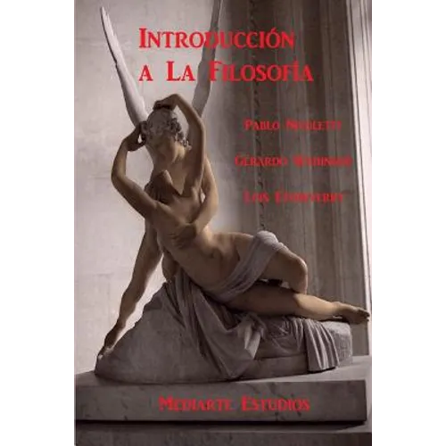 Introduccion a la filosofia: Una perspectiva poetica existencial - Paperback