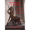 Introduccion a la filosofia: Una perspectiva poetica existencial - Paperback