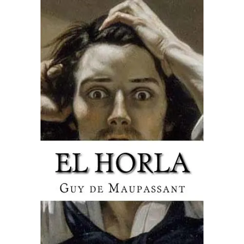 El Horla - Paperback