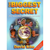 The Biggest Secret: The Book That Will Change the World - Paperback