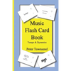 Music Flash Card Book: Tempo & Dynamics - Paperback