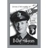 D-Day +60 Years: A Small Piece of History - Hardcover