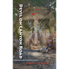 Devil on Canyon Road: A Fernando Lopez Santa Fe Mystery - Hardcover