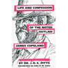 Life and Confession of the Noted Outlaw James Copeland - Paperback