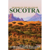 Socotra: Memoir on the Island of Socotra - Paperback