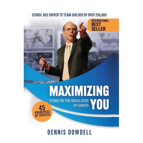 Maximizing You: Stand on the Shoulder of Giants - Paperback