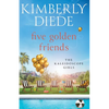 Five Golden Friends - Paperback