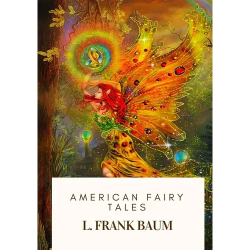 American Fairy Tales - Paperback