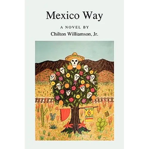Mexico Way - Paperback