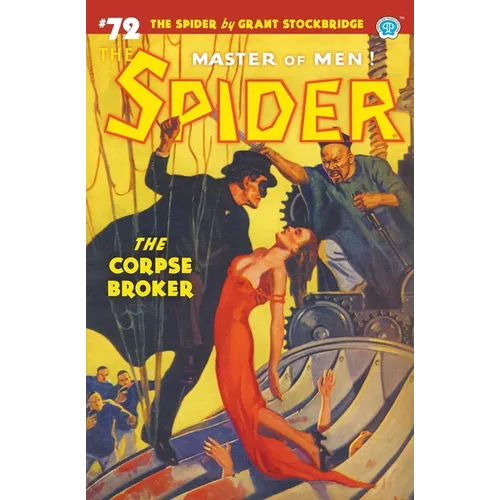 The Spider #72: The Corpse Broker - Paperback