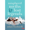 Misplaced Myths and Lost Legends: Model Texts and Teaching Activities for Primary Writing - Hardcover