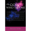 The God Who Sees Me - Paperback