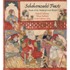 Scheherazade's Feasts: Foods of the Medieval Arab World - Paperback