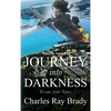 Journey Into Darkness: Escape from Topaz - Book 3 - Hardcover