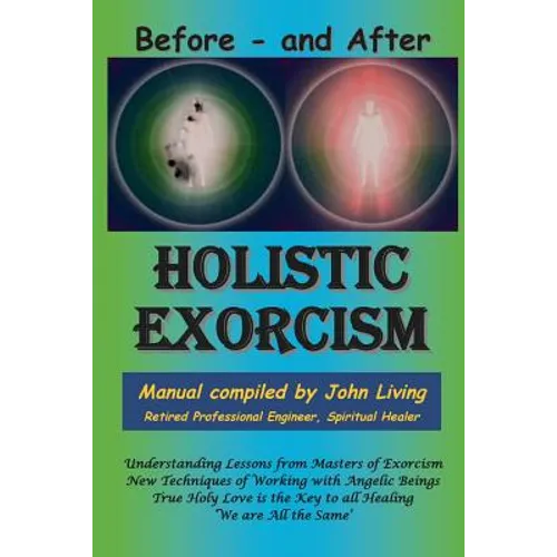 Holistic Exorcism - Paperback