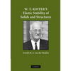 W. T. Koiter S Elastic Stability of Solids and Structures - Paperback