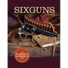 Sixguns by Keith: The Standard Reference Work - Paperback