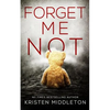 Forget Me Not - Paperback