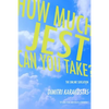 how much jest can you take? - Paperback