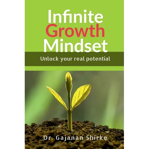 Infinite Growth Mindset - Paperback