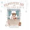 Charlotte Bee - Hardcover
