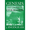 Genesis and the Rise of Civilization - Paperback