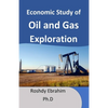 Economic study of Oil and Gas exploration - Paperback