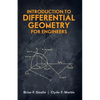 Introduction to Differential Geometry for Engineers - Paperback