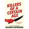 Killers of a Certain Age - Hardcover
