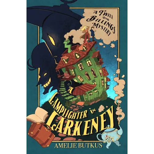 A Lamplighter in Larkeney: A Twill and Billings Mystery - Paperback