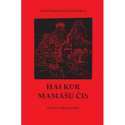 Hai kur mamashu chis: I want to tell you a story - Paperback