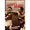 Friday's Heroes: Willie Pep Remembers... - Paperback