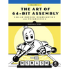 The Art of 64-Bit Assembly, Volume 1: X86-64 Machine Organization and Programming - Paperback