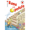 Rana Y La Pelota - Paperback