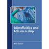 Microfluidics and Lab-On-A-Chip - Hardcover