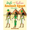 Style and Fashion in Ancient Egypt Coloring Book - Paperback