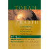 Torah of the Earth Vol 1: Exploring 4,000 Years of Ecology in Jewish Thought: Zionism & Eco-Judaism - Hardcover