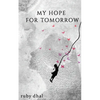 My Hope For Tomorrow - Paperback