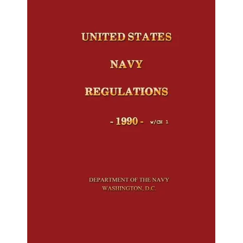 United States Navy Regulations- 1990 - Paperback
