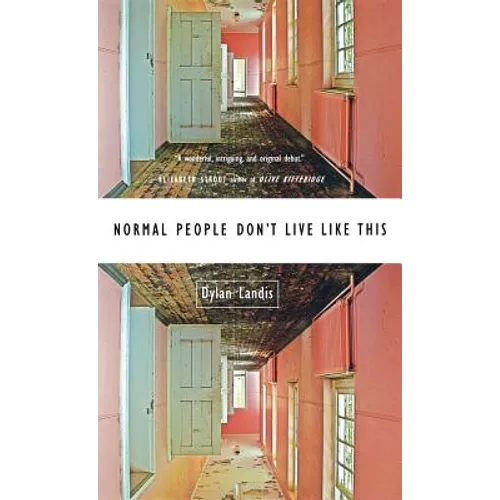 Normal People Don't Live Like This - Hardcover