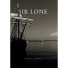 Sir Lone - Hardcover