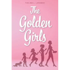 The Golden Girls - Paperback
