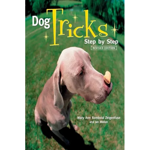 Dog Tricks: Step by Step - Paperback