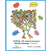 Be You! Creative Innovators: become mentally "STRONG" - Paperback
