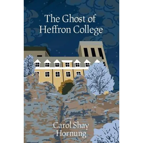 The Ghost of Heffron College - Paperback