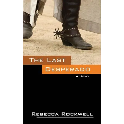 The Last Desperado - Paperback