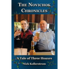 The Novichok Chronicles, The Skripal and Navalny Hoaxes Compared - Paperback