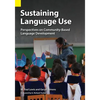 Sustaining Language Use: Perspectives on Community-Based Language Development - Paperback