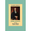 The Cambridge Companion to John Wesley - Paperback
