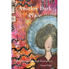 Another Dark Place: finding oneself through found poetry - Paperback